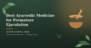 best premature ejaculation medicine in hisar